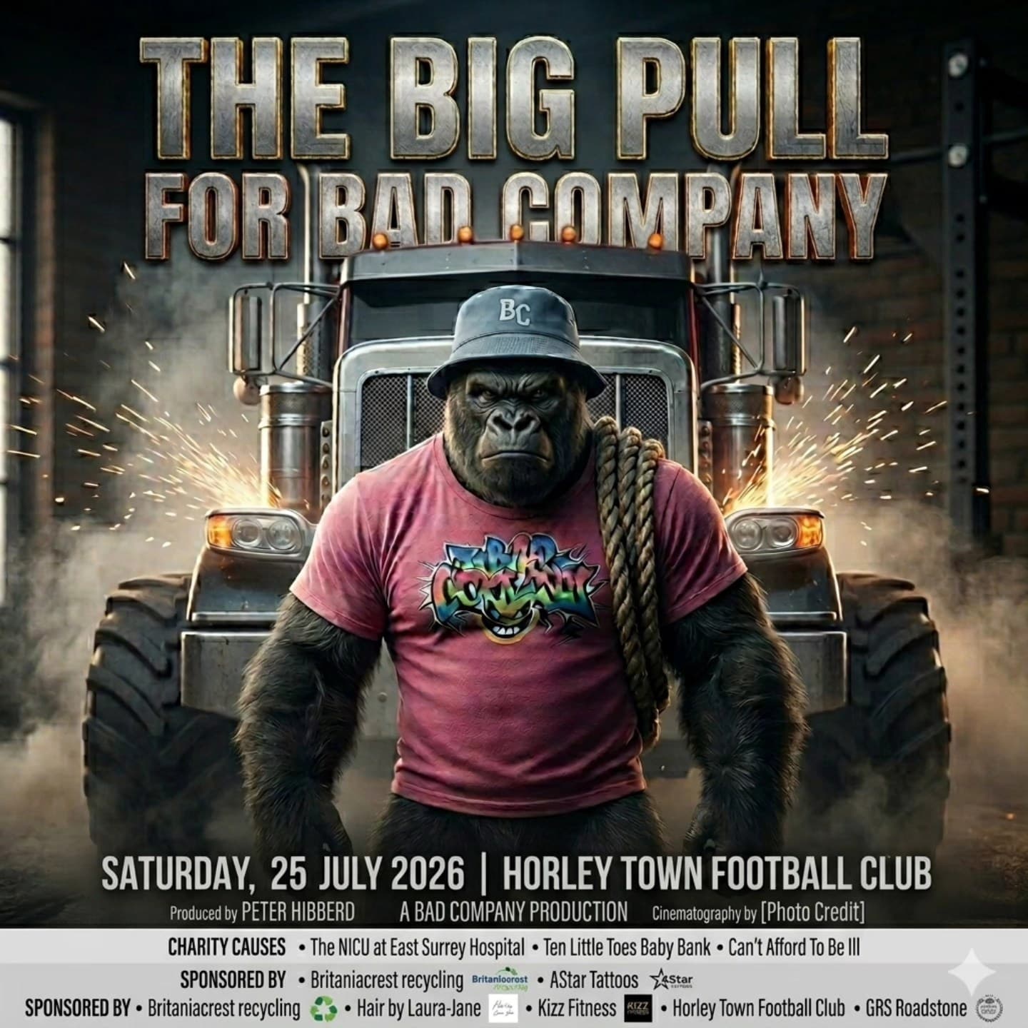 The Big Pull for Bad Company event poster — 25 July 2026, Horley Town FC